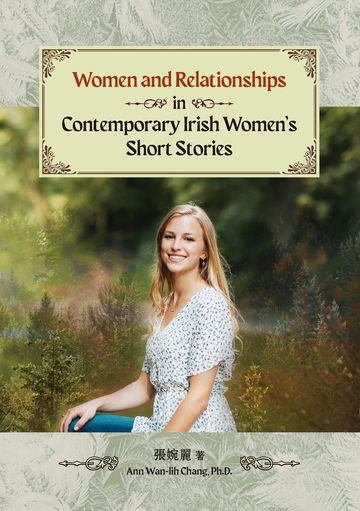 Women and Relationships in Contemporary Irish Women’s Short Stories