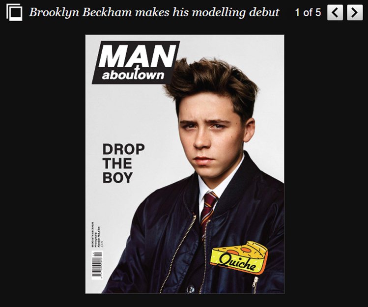 貝克漢與貝嫂維多利亞的兒子布魯克林（Brooklyn Beckham），最近為 Man About Town 雜誌拍攝一系列帥氣畫報，這是他第一次擔任模特兒的角色，就堂堂登上了封面。圖／擷取自huffingtonpost.co.uk