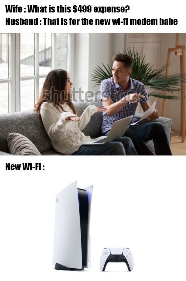 妻子:什麼東西花了499美金
丈夫:這是新的Wi-Fi路由器啦，沒事
R...