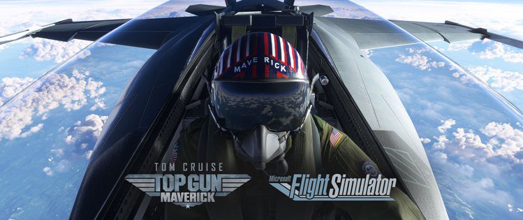 《微軟模擬飛行》與派拉蒙電影合作，推出全新《捍衛戰士：獨行俠》主題DLC免額外付...