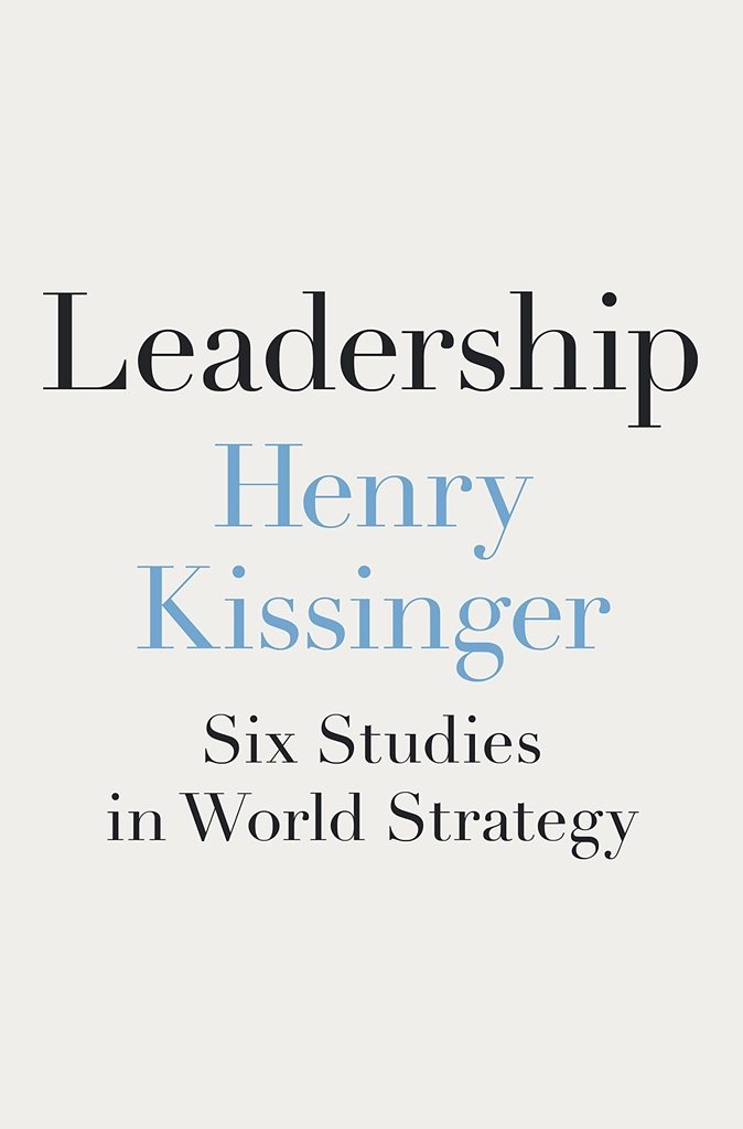 美國前國務卿季辛吉最近出版新書《領導力：世界戰略的六項研究》。(圖/Amazon.com)